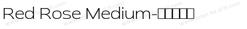 Red Rose Medium字体转换
